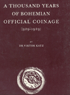 Обзор чеканки монет Богемии Чехия 929-1929